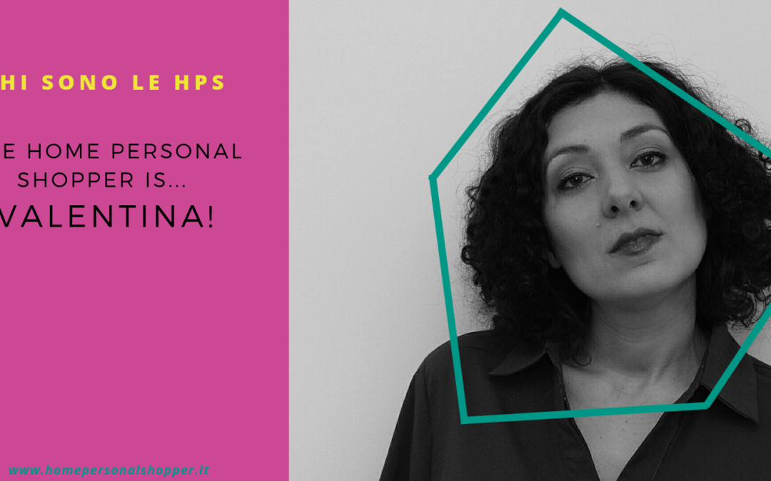 The Home Personal Shopper is Valentina